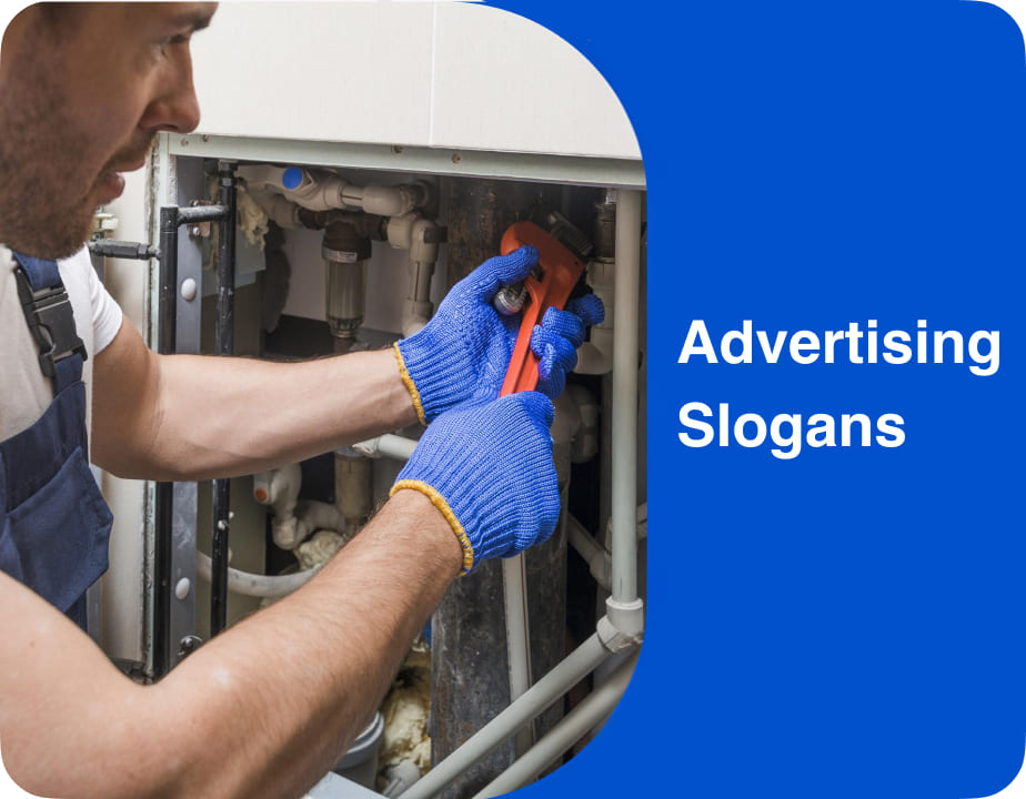 Plumbing Advertising Slogans